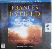 The Nature of the Beast written by Francis Fyfield performed by Rula Lenska on CD (Unabridged)